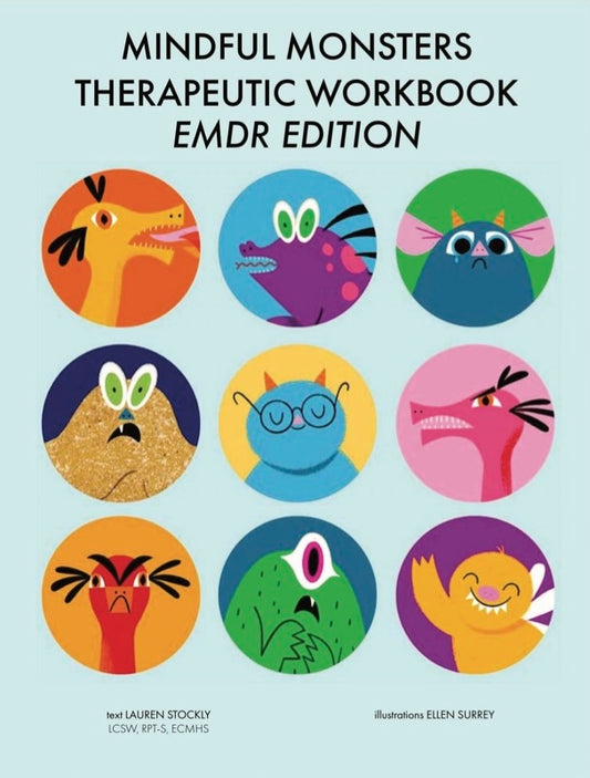 Mindful Monsters Therapeutic Workbook: EMDR Edition